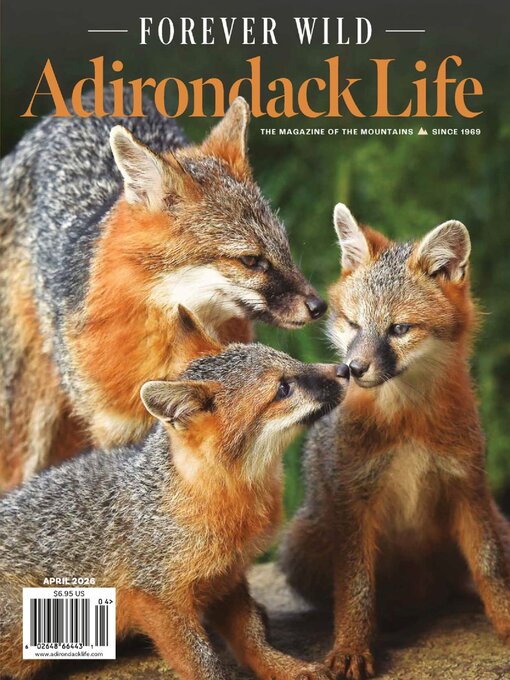 Title details for Adirondack Life by Adirondack Life, Inc - Available